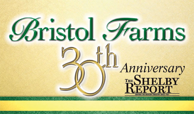 http://www.theshelbyreport.com/2012/12/19/bristol-farms-30th-anniversary/