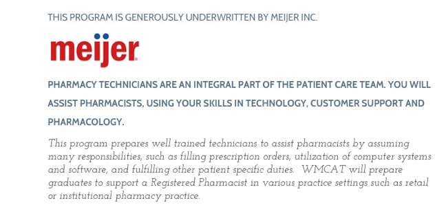 Meijer Sponsors Pharmacy Tech Training Program In Effort To Recruit Graduates Meijer Sponsors Pharmacy Tech Training Program In Effort To Recruit Graduates