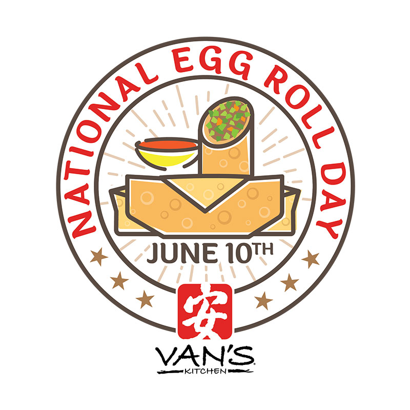 Van’s Kitchen Creates National Egg Roll Day To Honor Its June Founding
